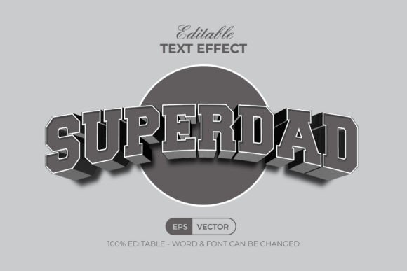 Download Superdad Text Effect 3D Curve Style - Style Collection