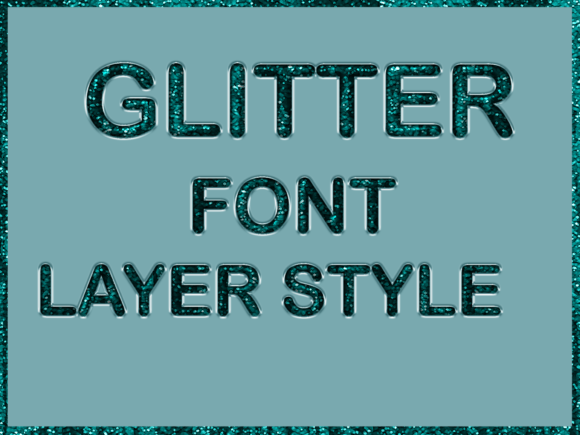 Download Photoshop Glitter Effect Layer Style - Style Collection